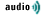 Audio